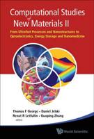 Computational Studies of New Materials II