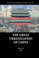 The Great Urbanization of China