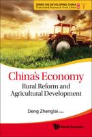 China's Economy: Rural Reform And Agricultural Development