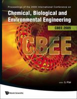 Proceedings of the 2009 International Conference on Chemical, Biological and Environmental Engineering, CBEE 2009, Singapore, 9-11 October 2009