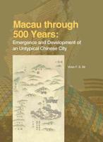 Macau Through 500 Years