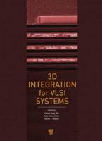 3D Integration for VLSI Systems