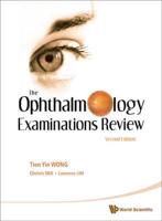 The Ophthalmology Examinations Review