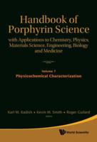 Handbook Of Porphyrin Science: With Applications To Chemistry, Physics, Materials Science, Engineering, Biology And Medicine - Volume 8: Open-Chain Oligopyrrole Systems