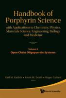 Handbook Of Porphyrin Science: With Applications To Chemistry, Physics, Materials Science, Engineering, Biology And Medicine - Volume 9: Electronic Absorption Spectra - Phthalocyanines