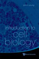 Introduction to Cell Biology
