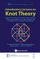 Introductory Lectures on Knot Theory