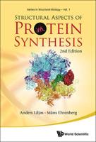 Structural Aspect of Protein Synthesis