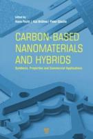 Carbon-Based Nanomaterials and Hybrids