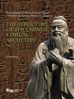 The Structure of the Chinese Ethical Archetype (Part 2)