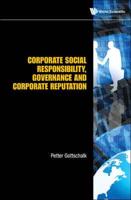 Corporate Social Responsibility, Governance and Corporate Reputation