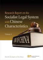 Research Report on the Socialist Legal System With Chinese Characteristics