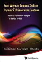 From Waves in Complex Systems to Dynamics of Generalized Continua