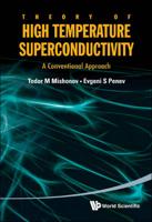 Theory of High Temperature Superconductivity