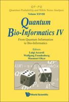 Quantum Bioinformatics IV