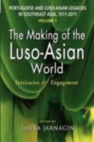 The Making of the Luso-Asian World