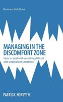 Managing in the Discomfort Zone