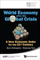 The World Economy After the Global Crisis
