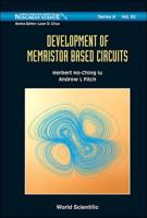 Development of Memristor Based Circuits