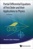 Partial Differential Equations of First Order and Their Applications to Physics