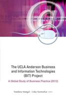 The UCLA Anderson Business and Information Technologies (BIT) Project