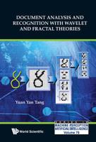 Document Analysis and Recognition With Wavelet and Fractal Theories