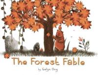 The Forest Fable