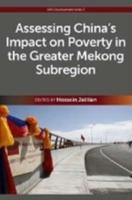 Assessing China's Impact on Poverty in the Greater Mekong Subregion