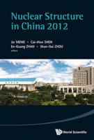 Nuclear Structure in China 2012