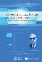 Biomolecular Forms And Functions: A Celebration Of 50 Years Of The Ramachandran Map