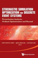 Stochastic Simulation Optimization for Discrete Event Systems