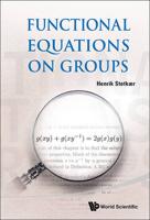 Functional Equations On Groups