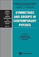 Symmetries and Groups in Contemporary Physics