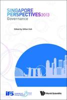 Singapore Perspectives 2013: Governance