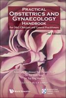 Practical Obstetrics and Gynaecology Handbook of O&G Clinicians and General Practitioners