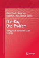One-Day, One-Problem : An Approach to Problem-based Learning