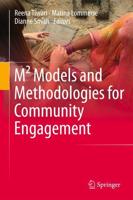 M Models and Methodologies for Community Engagement