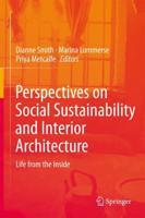 Perspectives on Social Sustainability and Interior Architecture : Life from the Inside