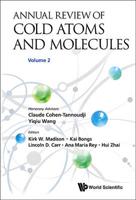 Annual Review of Cold Atoms and Molecules. Volume 2
