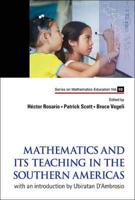 Mathematics and Its Teaching in the Southern Americas