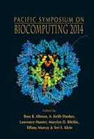 Biocomputing 2014: Proceedings of the Pacific Symposium Pacific Symposium on Biocomputing 2014 Kohala Coast, Hawaii, USA, 3 - 7 January 2014