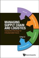 Managing Supply Chain and Logistics