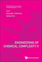 Engineering of Chemical Complexity. II