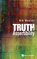 Truth & Assertibility