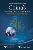 The Internationalization of China's Privately Owned Enterprises