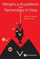 Mergers & Acquisitions and Partnerships in China