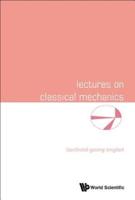 Lectures on Classical Mechanics