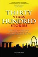 Thirty Years, Hundred Stories