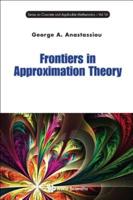 Frontiers in Approximation Theory