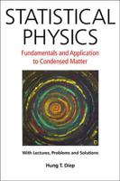 Statistical Physics : Fundamentals and Application to Condensed Matter